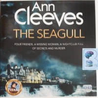 The Seagull written by Ann Cleeves performed by Janine Birkett on Audio CD (Unabridged)